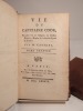 Vie du Capitaine Cook, traduite de l'anglois du Docteur Kippis, Membre de la Société Royale de Londres, par M. Castera.. KIPPIS, CASTERA