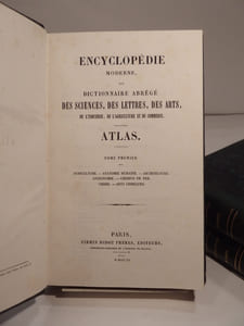 Encyclopédie moderne, ou Dictionnaire abrégé des Sciences, des Lettres, des Arts, de l'Inductrie, de l'Agriculture et du Commerce. ATLAS.
