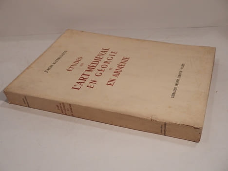 Etudes sur l'Art médiéval en Géorgie et en Arménie. Préface par Henri Focillon.. BALTRUSAITIS (Jurgis)