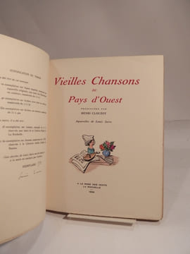 Vieilles chansons du Pays d'Ouest, présentées par Henri Clouzot. Aquarelles de Louis Suire.. CLOUZOT (Henri), SUIRE (Louis)