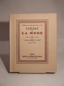 Tableau de la Mode, par Georges-Armand Masson. Illustré de vingt et une gravures à l'eau-forte et de onze lithographies en couleurs par Marcel Vertès.