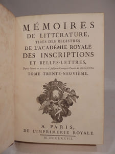 Mémoires de Littérature, tirés des Registres de l'Académie royale des Inscriptions et des Belles-Lettres, depuis l'année M.DCCLXX (1770), jusques et compris l'année M.DCCLXXII (1772). Tome trente-neuvième.