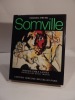 Roger Somville.. FRYNS (Marcel), SOMVILLE (Roger), LANGUI (Emile, préface), FRASNAY-PARIS (Daniel, photographies)