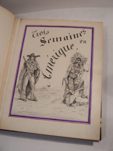 Trois Semaines en Amérique (Etats-Unis et Canada). 19 août 1893 - 24 septembre 1893. (Scrap Book).