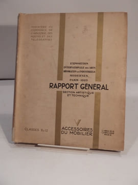 Exposition internationale des Arts décoratifs et industriels modernes Paris 1925. Rapport général présenté au nom de M. Fernand David par M. Paul ...