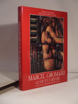 Marcel Gromaire. La vie et l'oeuvre. Catalogue raisonné des peintures. Préface de Bernard Dorival.. GROMAIRE (François), CHIBRET-PLAUSSU (Françoise), ...