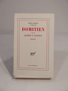 Domitien, suivi de Joseph à Dothan. Théâtre.. GIONO (Jean)