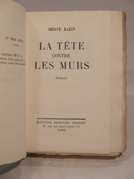 La tête contre les murs. BAZIN (Hervé)