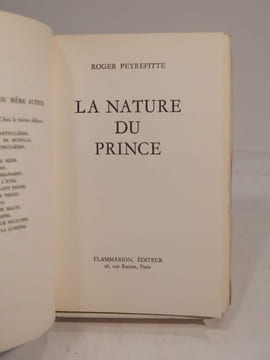La Nature du Prince.. PEYREFITTE (Roger)