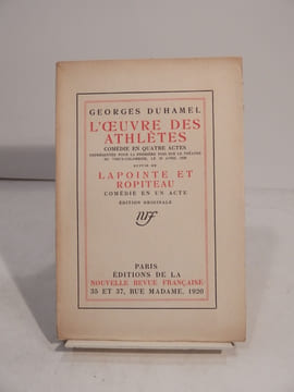 L'oeuvre des athlètes. Comédie en quatre actes représentée pour la première fois sur le Théâtre du Vieux-Colombier, le 10 avril 1920, suivie de ...