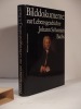 Bilddokumente zur Lebensgeschichte Johan Sebastian Bachs. Pictorial Documents of the Life of Johann Sebastian Bach.. NEUMANN (Werner), BACH (Johann ...