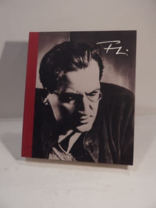 Fritz Lang. Leben un Werk. Bilder und Dokumente. / Fritz Lang. His Life and Works. Photogrpahs and Documents. / Fritz Lang. Sa vie et son oeuvre. Photos et documents.