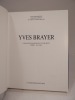 Yves Brayer. Catalogue raisonné de l'oeuvre peint. Tome 2 : 1961-1989.. HARAMBOURG (Lydia), BRAYER (Hermione), BRAYER (Olivier et Corinne), BRAYER ...
