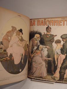 A coups de baïonnette. 330 dessins en noir et en couleurs de Gus Bofa, Cappiello, Guillaume, Henriot, Iribe, Léandre, Poulbot, Willette, Zislin, etc. : Les Canards, La Question des Loyers, Nos amis les Russes, Les Fräulein, Les Pacifistes, Les Gendarmes, C'est la Guerre, La Guerre et les Femmes, Le Communiqué de 15 Heures, Les Bourreaux de Lille, Notre Soeur l'Italie, Un Mois à Potsdam, Nos Africains. (Tome 5.)