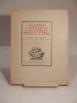 A bord de l'Etoile Matutine. Avec des gravures sur bois originales de Daragnès.. MAC ORLAN (Pierre)