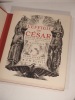 L'Effigie de César. Récit de Jean Variot orné de bois gravés par Jean Chièze.. VARIOT (Jean), CHIEZE (Jean)