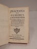 Tractatus de Febribus Antonii Fizes [...]. Edition quarta aliis vere correctior et emendatior.. FIZES (Antoine)