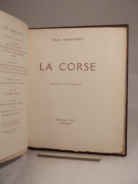 La Corse. Ouvrage orné de 190 héliogravures.. BLANCHARD (Raoul)
