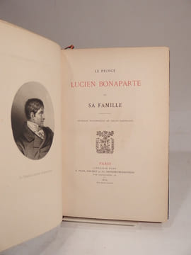 Le Prince Lucien Bonaparte et sa Famille. Ouvrage accompagné de douze portraits.. BEAUVOIR (Roger de, attribué à), BONAPARTE (Lucien)
