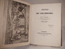 Château de Chambord, par L. de la Saussaye [...]. Troisième édition, revue et augmentée. [SUIVI DE:] Le Château de Blois, par L. de la Saussaye. ...