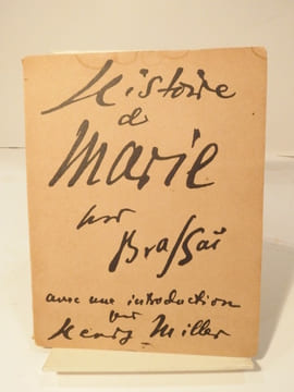 Histoire de Marie. Avec une introduction par Henry Miller. BRASSAÏ