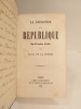 Recueil factice sur la Révolution de 1848. LA HODDE (Lucien de), BOUTON (Victor), LA GERVAISAIS (Marquis de), DREVET (Jean-Jacques), LA VARENNE ...