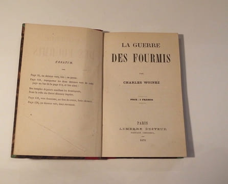 La guerre des fourmis.. WOINEZ (Charles)