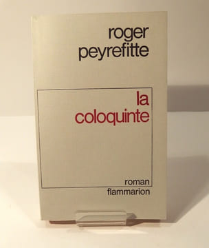 La Coloquinte. PEYREFITTE (Roger)