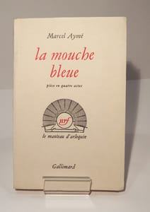 La mouche bleue. Pièce en quatre actes