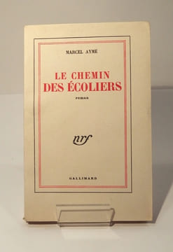 Le Chemin des écoliers. AYME (Marcel)