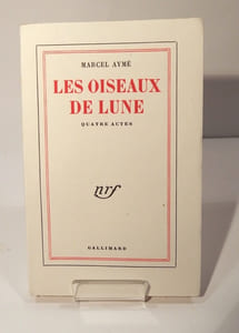 Les Oiseaux de Lune. Quatre actes
