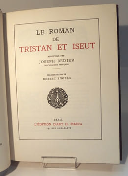 Le Roman de Tristan et Iseut. BEDIER (Joseph, renouvelé par)