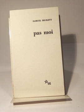 Pas moi. BECKETT (Samuel)
