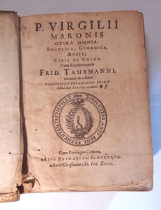 P. Virgilii Maronis Opera Omnia : Bucolica, Georgica, Æneis ; Ciris et Culex : cum Commentario Frid. Taubmanni curante & edente Christiano Taubmanno Frid. F. Additi sunt Indices necessarii
