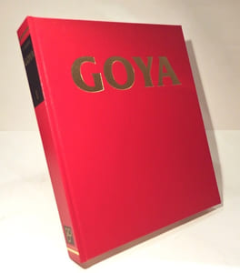 Goya. 1746-1828. Biographie, étude analytique et catalogue de ses peintures