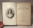 La Marquise de Lage de Volude 1764-1842, d'après des documents inédits. La Comtesse de REINACH-FOUSSEMAGNE (Hélène)