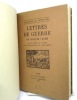 Lettres de guerre. VACHE (Jacques)