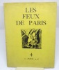 Les Feux de Paris, n°3 et 4 (Février-Mars 1936 et 12 Avril 1936). FRAYSSE (Jean), COLLECTIF