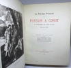 Le Paysage Français de Poussin à Corot. A l'exposition du Petit Palais (Mai-Juin 1925). Etudes et catalogue. HOURTICQ (Louis), DACIER (Emile), ...