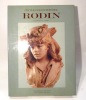 Auguste Rodin. Catalogue raisonné et l'oeuvre sculpté. Tome I : 1840-1886. GOLDSCHEIDER (Cécile)