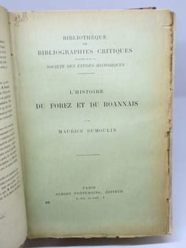 Mélanges archéologiques sur Le Forez. DIVERS, de BARTHELEMY (Anatole), BERNARD (Auguste), L'ABBE ROUX, DUMOULIN (Maurice), GUILBERT (Aristide), ...