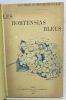 Les Hortensias bleus. de MONTESQUIOU-FEZENSAC (Comte Robert)