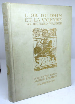 L'Or du Rhin et la Valkyrie. WAGNER (Richard), RACKHAM (Arthur)