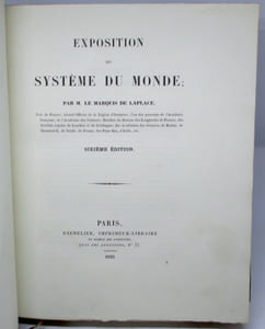 Oeuvres complètes de Laplace, publiées sous les auspices de l'Académie des sciences, par MM. les Secrétaires perpétuels. Tome sixième.Exposition du système du Monde