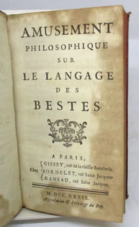 Amusement philosophique sur le langage des bestes
