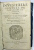 Inventaire général de l'histoire de France. Volume troisième. Depuis la Paix de Veruins entre Henri IV & Philippe II Rois de France & d'Espagne, en ...