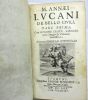 M. Annaei Lucani, de bello civili. Pharsale de Lucain. LUCAIN, LUCANUS (Annaeus), LUCAN, SCHREVEL (Cornelis), GROTIUS (Hugo), FARNABY (Thomas), MAY ...