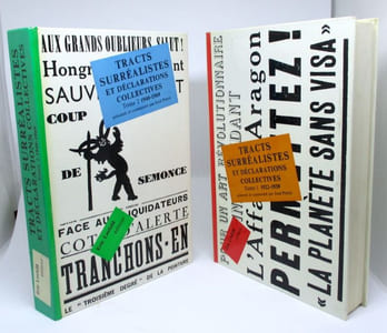 Tracts surréalistes et déclarations collectives. 1922-1969