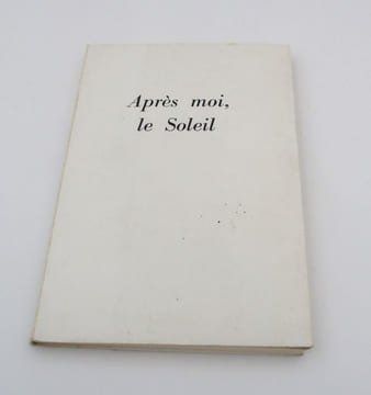 Après moi, le Soleil. BETTENCOURT (Pierre)