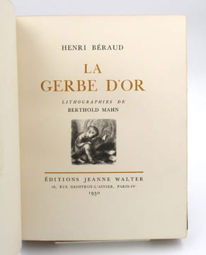 La Gerbe d'or. BERAUD (Henri), MAHN (Berthold)